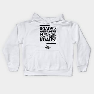 Roads Where Kids Hoodie